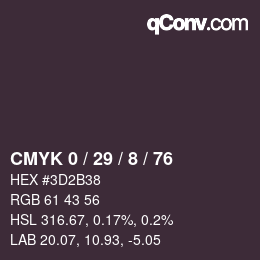 カラーコード: CMYK 0 / 29 / 8 / 76 | qconv.com