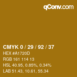 カラーコード: CMYK 0 / 29 / 92 / 37 | qconv.com