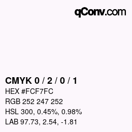 颜色代码: CMYK 0 / 2 / 0 / 1 | qconv.com