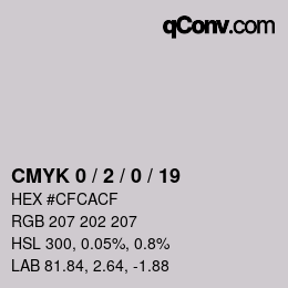カラーコード: CMYK 0 / 2 / 0 / 19 | qconv.com