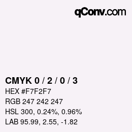 Color code: CMYK 0 / 2 / 0 / 3 | qconv.com