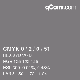 Color code: CMYK 0 / 2 / 0 / 51 | qconv.com