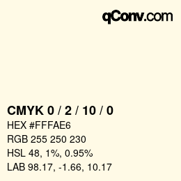 カラーコード: CMYK 0 / 2 / 10 / 0 | qconv.com