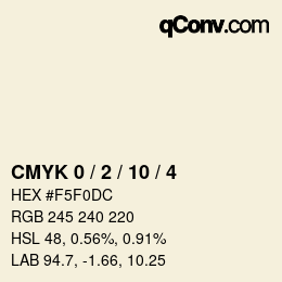 颜色代码: CMYK 0 / 2 / 10 / 4 | qconv.com