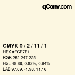 カラーコード: CMYK 0 / 2 / 11 / 1 | qconv.com