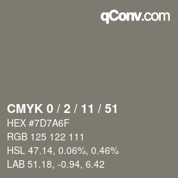 カラーコード: CMYK 0 / 2 / 11 / 51 | qconv.com