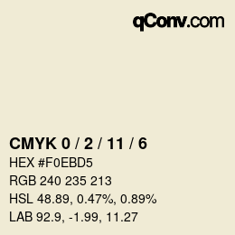 カラーコード: CMYK 0 / 2 / 11 / 6 | qconv.com