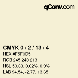 颜色代码: CMYK 0 / 2 / 13 / 4 | qconv.com