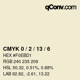 カラーコード: CMYK 0 / 2 / 13 / 6 | qconv.com