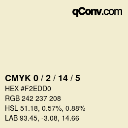 カラーコード: CMYK 0 / 2 / 14 / 5 | qconv.com