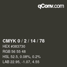 颜色代码: CMYK 0 / 2 / 14 / 78 | qconv.com