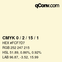 Color code: CMYK 0 / 2 / 15 / 1 | qconv.com