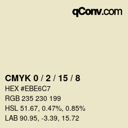 カラーコード: CMYK 0 / 2 / 15 / 8 | qconv.com
