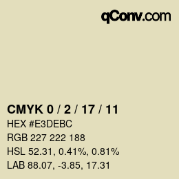 カラーコード: CMYK 0 / 2 / 17 / 11 | qconv.com