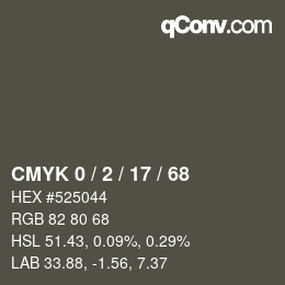 カラーコード: CMYK 0 / 2 / 17 / 68 | qconv.com