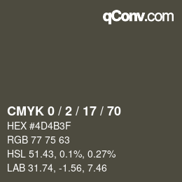 カラーコード: CMYK 0 / 2 / 17 / 70 | qconv.com