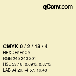 カラーコード: CMYK 0 / 2 / 18 / 4 | qconv.com