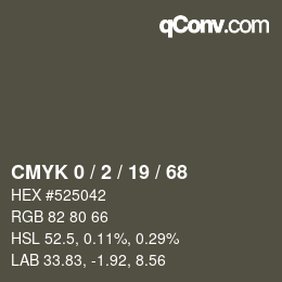 カラーコード: CMYK 0 / 2 / 19 / 68 | qconv.com