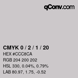 カラーコード: CMYK 0 / 2 / 1 / 20 | qconv.com