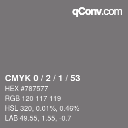 カラーコード: CMYK 0 / 2 / 1 / 53 | qconv.com