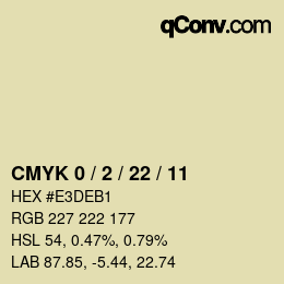 カラーコード: CMYK 0 / 2 / 22 / 11 | qconv.com