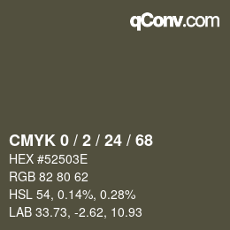 カラーコード: CMYK 0 / 2 / 24 / 68 | qconv.com