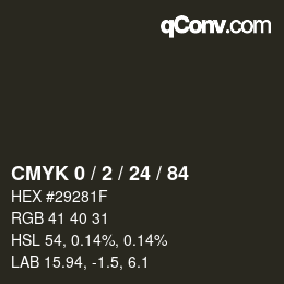 Color code: CMYK 0 / 2 / 24 / 84 | qconv.com