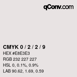 Color code: CMYK 0 / 2 / 2 / 9 | qconv.com