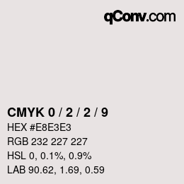 カラーコード: CMYK 0 / 2 / 2 / 9 | qconv.com