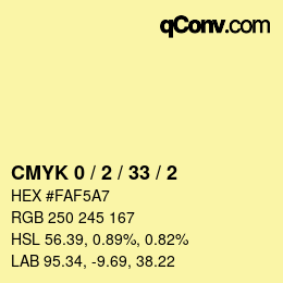 カラーコード: CMYK 0 / 2 / 33 / 2 | qconv.com