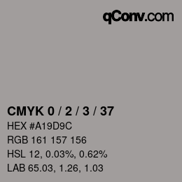 カラーコード: CMYK 0 / 2 / 3 / 37 | qconv.com