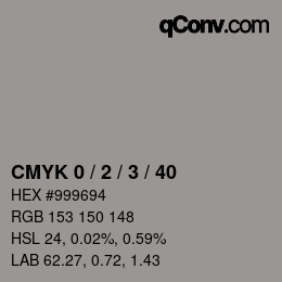 颜色代码: CMYK 0 / 2 / 3 / 40 | qconv.com