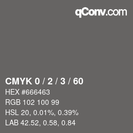 カラーコード: CMYK 0 / 2 / 3 / 60 | qconv.com