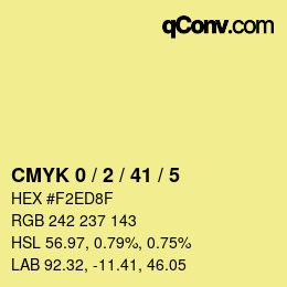 Color code: CMYK 0 / 2 / 41 / 5 | qconv.com