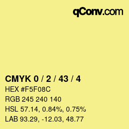 カラーコード: CMYK 0 / 2 / 43 / 4 | qconv.com