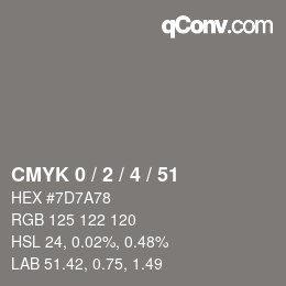 Color code: CMYK 0 / 2 / 4 / 51 | qconv.com
