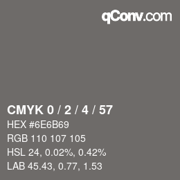 Color code: CMYK 0 / 2 / 4 / 57 | qconv.com