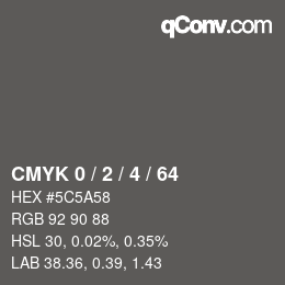 カラーコード: CMYK 0 / 2 / 4 / 64 | qconv.com