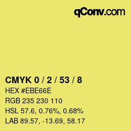 カラーコード: CMYK 0 / 2 / 53 / 8 | qconv.com
