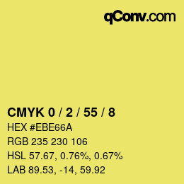 カラーコード: CMYK 0 / 2 / 55 / 8 | qconv.com