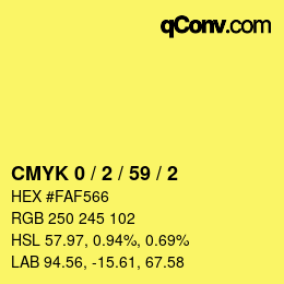 Color code: CMYK 0 / 2 / 59 / 2 | qconv.com