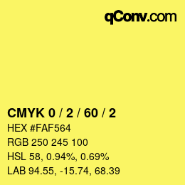 Color code: CMYK 0 / 2 / 60 / 2 | qconv.com