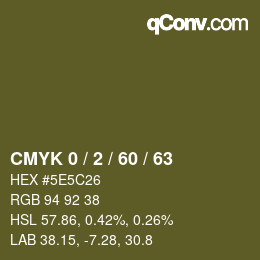 カラーコード: CMYK 0 / 2 / 60 / 63 | qconv.com