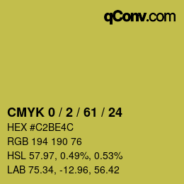 カラーコード: CMYK 0 / 2 / 61 / 24 | qconv.com