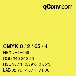 颜色代码: CMYK 0 / 2 / 65 / 4 | qconv.com