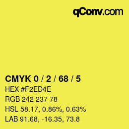 Color code: CMYK 0 / 2 / 68 / 5 | qconv.com