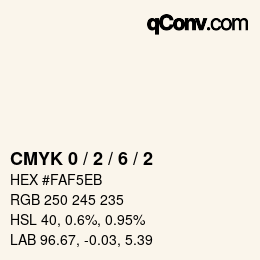 Color code: CMYK 0 / 2 / 6 / 2 | qconv.com