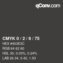 カラーコード: CMYK 0 / 2 / 6 / 75 | qconv.com