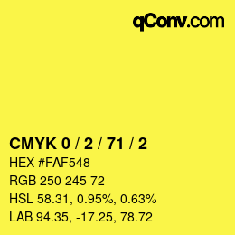 Color code: CMYK 0 / 2 / 71 / 2 | qconv.com