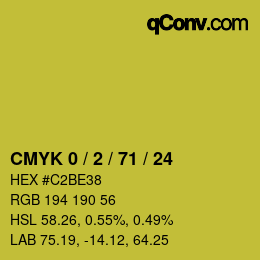 カラーコード: CMYK 0 / 2 / 71 / 24 | qconv.com